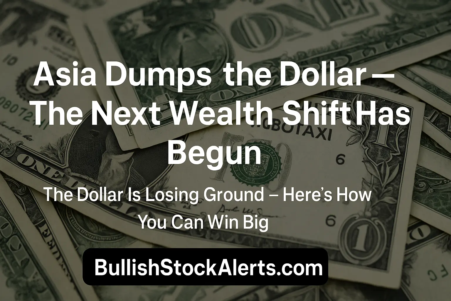 Asia’s Bold Currency Shift Is This the End of Dollar Dominance Bullish Long-Term Opportunities Emerging Now!