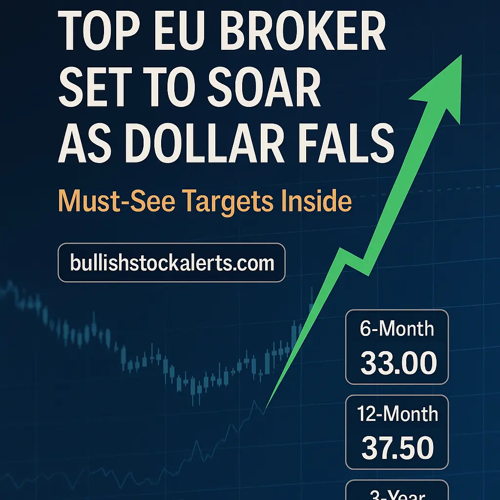 EU Broker Set to Soar as Dollar Falls