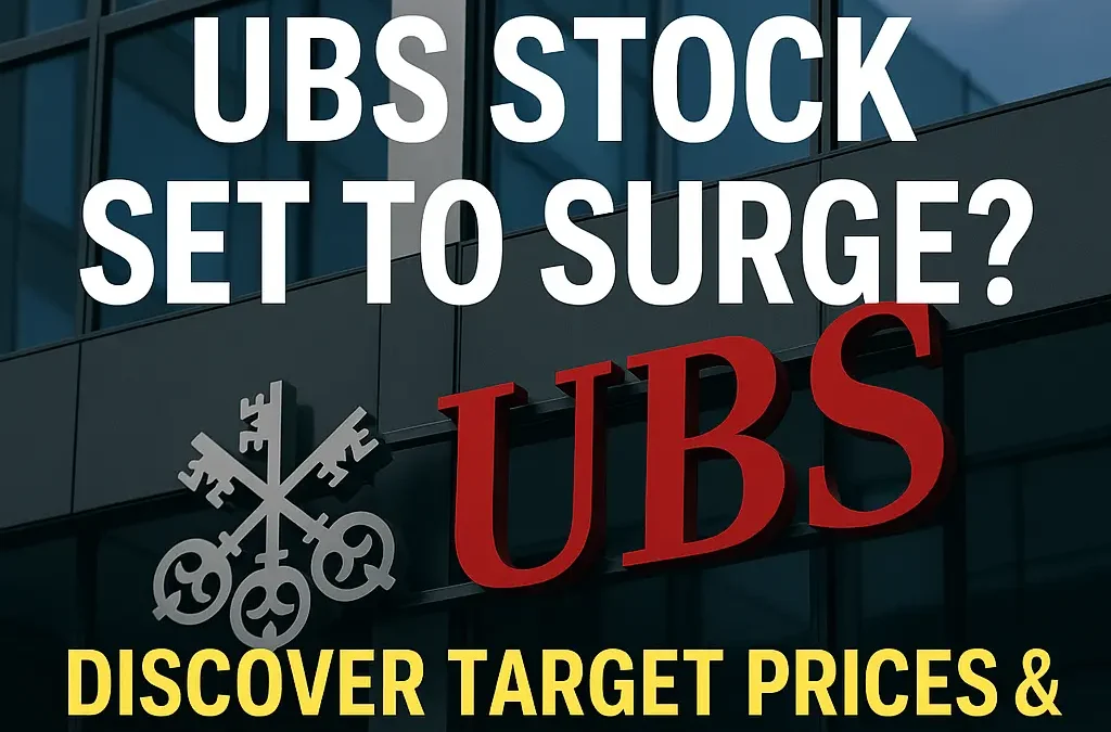 UBS: Europe’s Banking Giant Faces Tough New Rules — Is Now the Time to Buy Before It Surges?