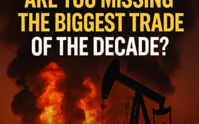 Oil Is Exploding – Are You Missing the Biggest Trade of the Decade?
