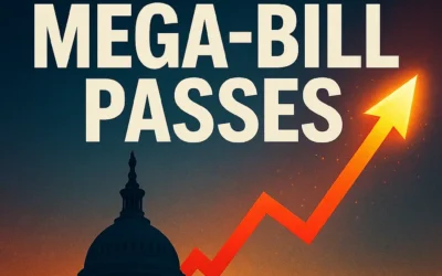 Trump’s “Mega-Bill” Is Law—Are You Prepared for the Market Storm Ahead?
