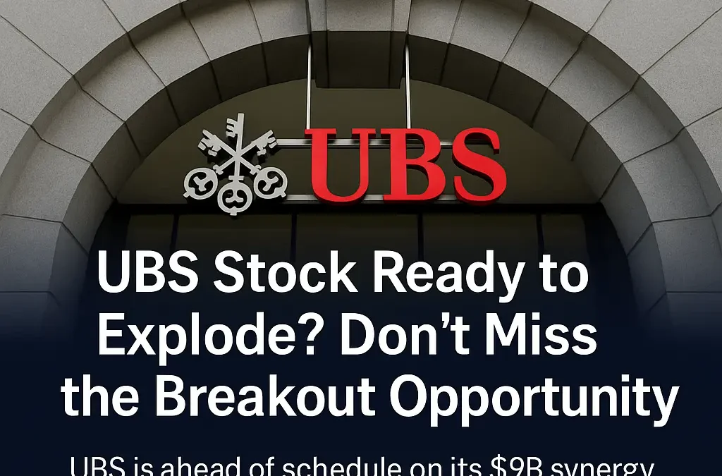UBS Stock Breakout? Why You Might Regret Not Buying Before the Next Surge