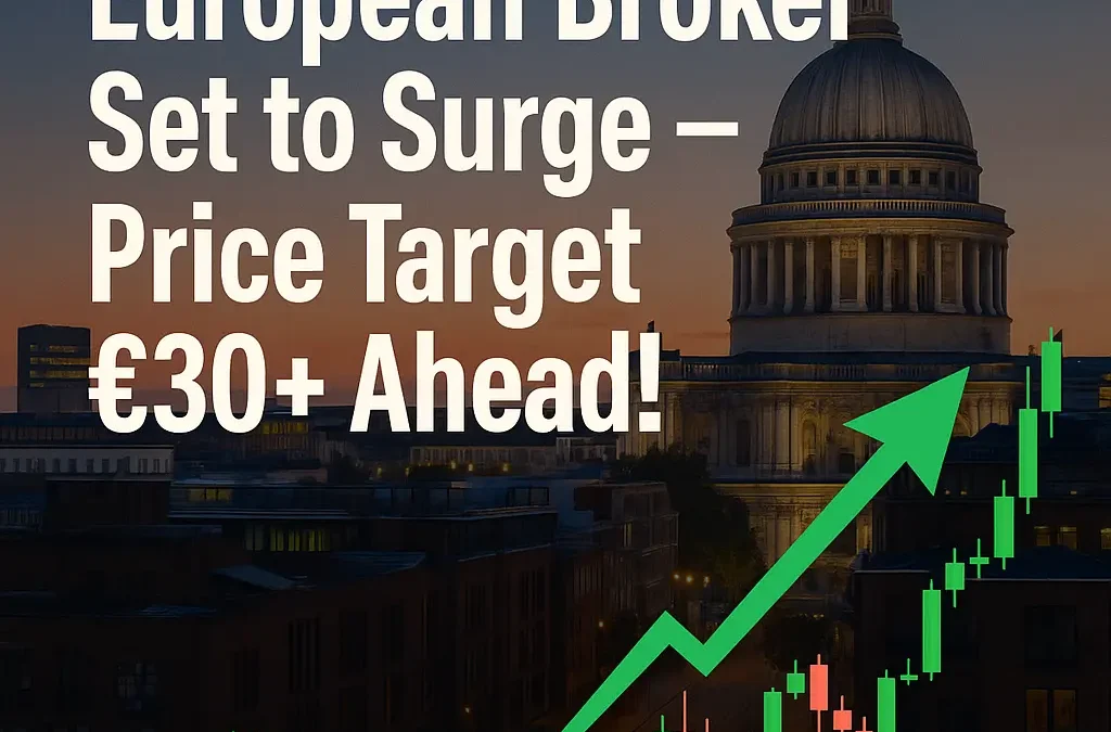 🚀 “This Broker Could Skyrocket While Others Sink – Price Target €30+ by 2026?”
