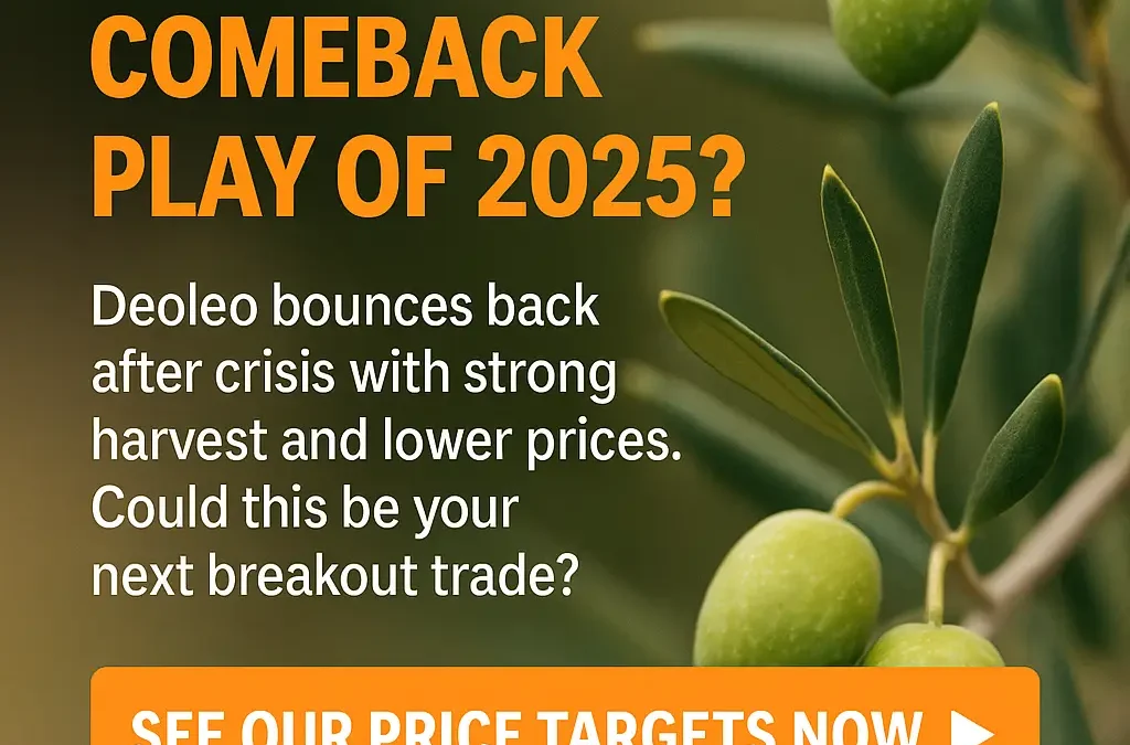 From Liquid Gold Crisis to Breakout Opportunity: Is Deoleo Set to Surge as Olive Oil Prices Normalize?