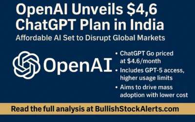 OpenAI’s $4.6 ChatGPT Plan Launches in India – Will Affordable AI Unlock the Next Tech Supercycle?