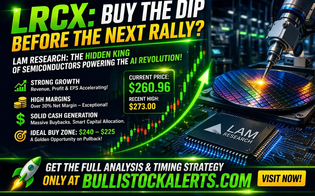LRCX (Lam Research) at $260.96: the “hidden king of semiconductors” the market is starting to reprice… before (possibly) a golden entry point at $240–225 🚀